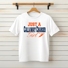 Load image into Gallery viewer, Just A Callaway Girl