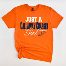 Load image into Gallery viewer, Just A Callaway Girl