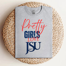Load image into Gallery viewer, Pretty Girls Love JSU