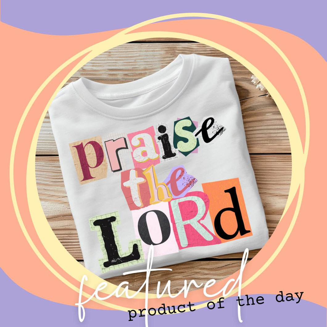 Praise the Lord