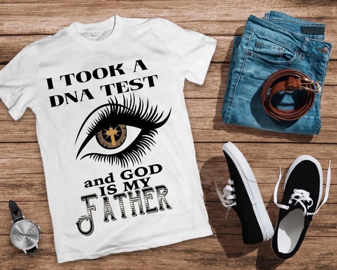 I Took A DNA And God is My Father