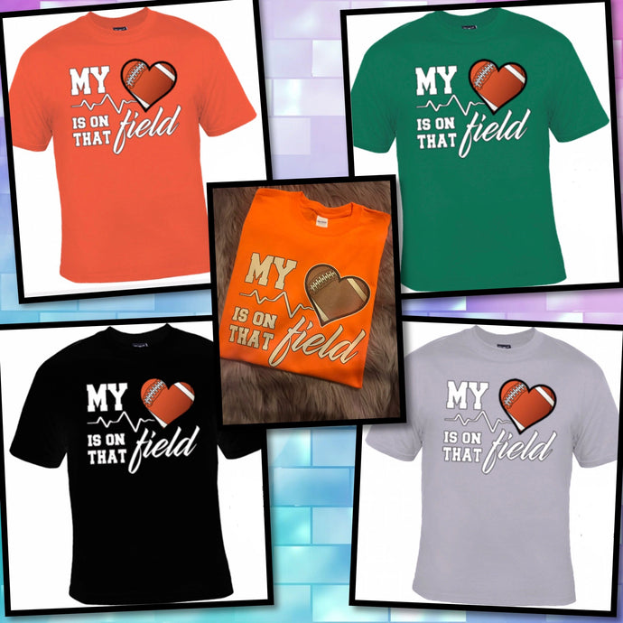 My Heart Is On That Field