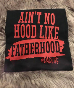Ain’t No Hood Like Fatherhood