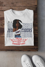 Load image into Gallery viewer, It’s A JSU Thing
