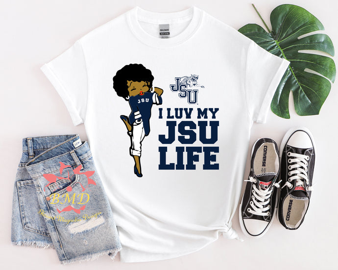 I love My JSU Life