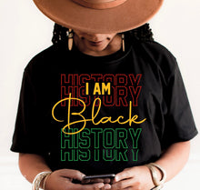Load image into Gallery viewer, I Am Black History