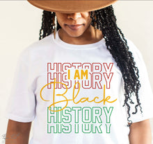 Load image into Gallery viewer, I Am Black History