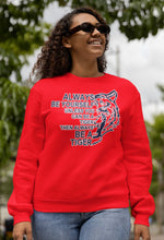 Load image into Gallery viewer, Always Be A Tiger