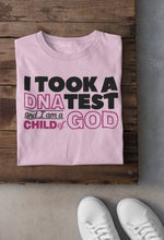 Load image into Gallery viewer, I Took A DNA Test